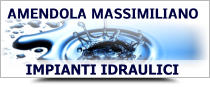 AMENDOLA MASSIMILIANO  IMPIANTI IDRAULICI